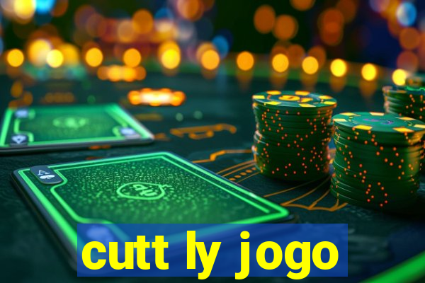 cutt ly jogo