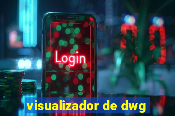 visualizador de dwg