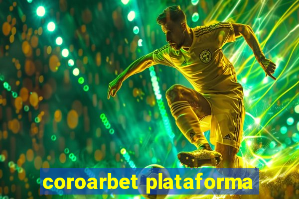 coroarbet plataforma