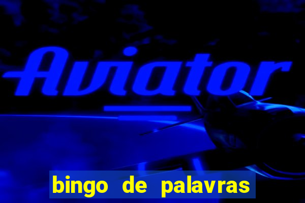 bingo de palavras 3 ano