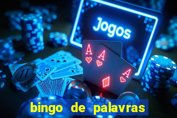 bingo de palavras 3 ano