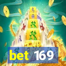 bet 169