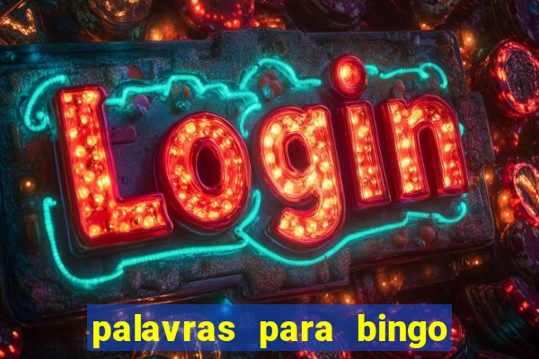 palavras para bingo de cha de lingerie