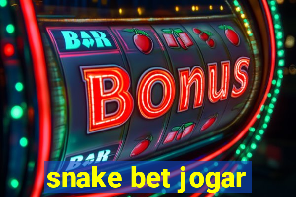 snake bet jogar