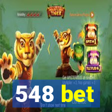 548 bet