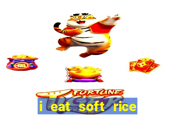 i eat soft rice in another world pt br cap 1