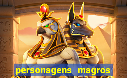 personagens magros de desenhos