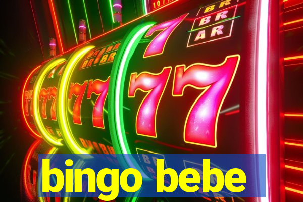 bingo bebe