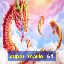 super mario 64 beta jogar