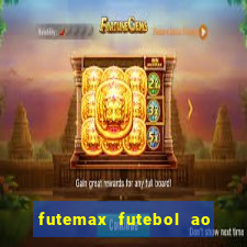 futemax futebol ao vivo brasil