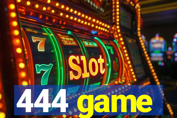 444 game