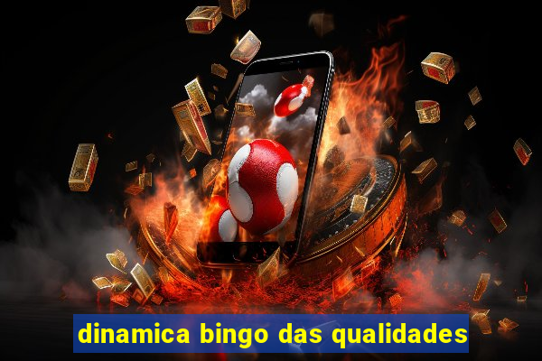 dinamica bingo das qualidades