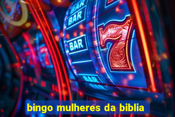 bingo mulheres da biblia