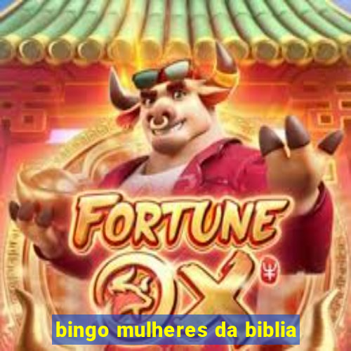 bingo mulheres da biblia