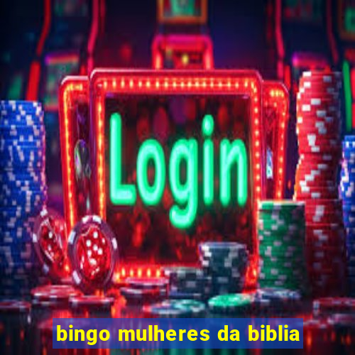 bingo mulheres da biblia