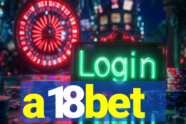 a18bet