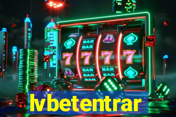 lvbetentrar