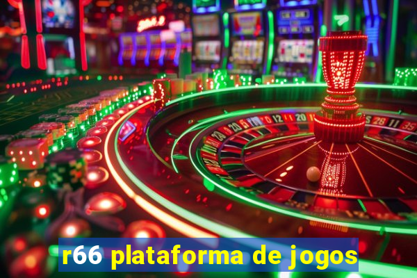 r66 plataforma de jogos