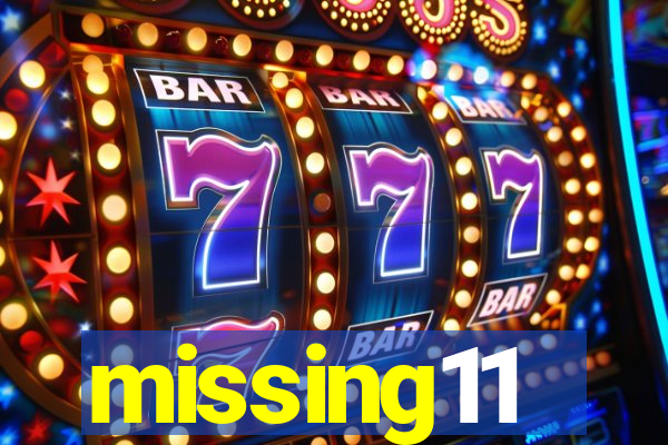 missing11