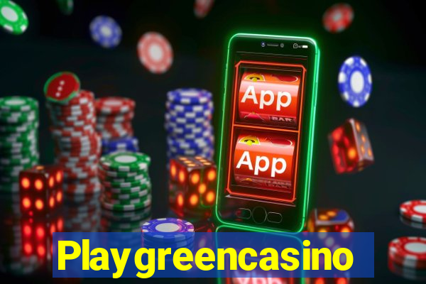 Playgreencasino