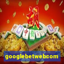 googlebetwebcom