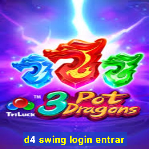 d4 swing login entrar