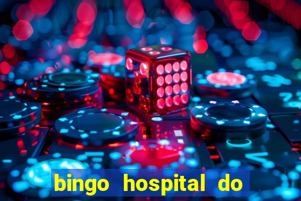 bingo hospital do cancer barretos