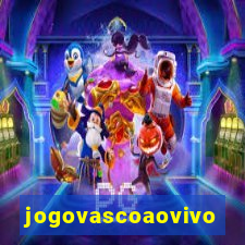 jogovascoaovivo