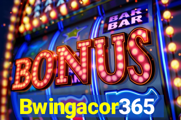 Bwingacor365