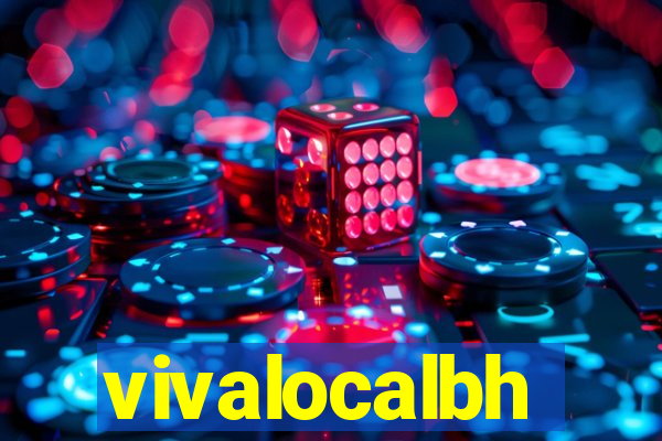 vivalocalbh