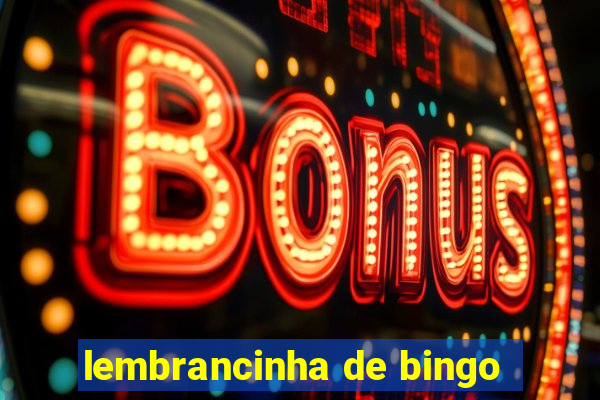 lembrancinha de bingo