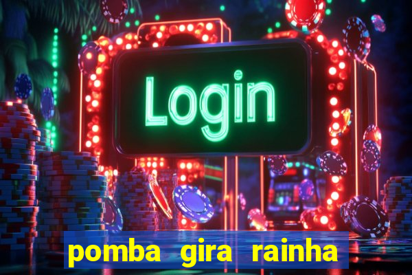 pomba gira rainha do cruzeiro