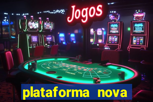 plataforma nova fortune tiger 2024