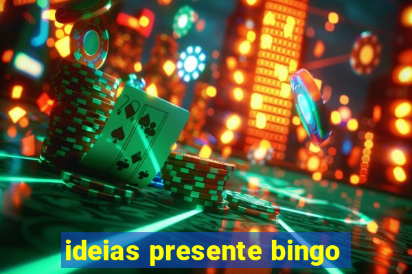 ideias presente bingo