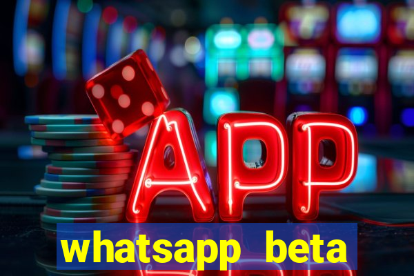 whatsapp beta 3.3.10 baixar